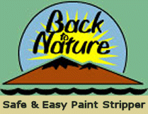 Back To Nature brand of paint stripper.